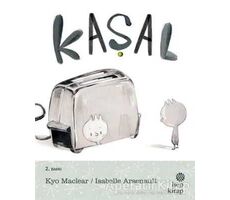 Kaşal - Kyo Maclear - Hep Kitap