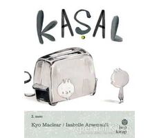Kaşal - Kyo Maclear - Hep Kitap