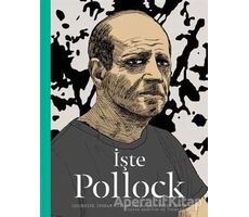 İşte Pollock - Catherine Ingram - Hep Kitap