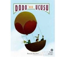 Dodo’nun Uçuşu - Peter Brown - Hep Kitap