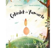 Çekirdek İle Yumurta - David Litchfield - Domingo Yayınevi