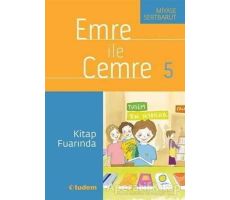 Emre ile Cemre 5 - Kitap Fuarında - Miyase Sertbarut - Tudem Yayınları