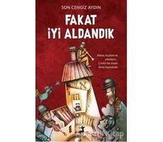 Fakat İyi Aldandık - Son Cengiz Aydın - Olimpos Yayınları