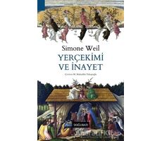 Yerçekimi ve İnayet - Simone Weil - Doğu Batı Yayınları