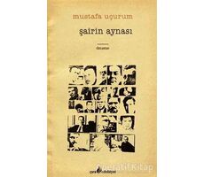 Şairin Aynası - Mustafa Uçurum - Çıra Yayınları