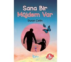 Sana Bir Müjdem Var - Duran Çetin - Beka Yayınları