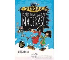 Büyük Kanalizasyon Macerası - Cep Korsanları - Chris Mould - Nemesis Kitap