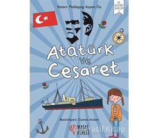 Atatürk ve Cesaret - Ayşen Oy - Masalperest