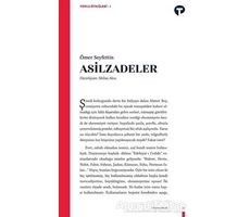 Asilzadeler - Ömer Seyfettin - Turkuvaz Kitap