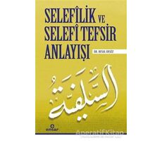 Selefilik ve Selefi Tefsir Anlayışı - Resul Ersöz - Ensar Neşriyat