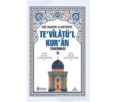 Tevilatül Kuran Tercümesi - 13 - Ebu Mansur el-Matüridi - Ensar Neşriyat