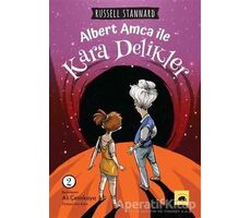 Albert Amca ile Kara Delikler - 2 - Russell Stannard - Kolektif Kitap