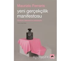 Yeni Gerçekçilik Manifestosu - Maurizio Ferraris - Kolektif Kitap