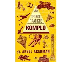 Teoride Pratikte Komplo - Aksel Akerman - Kara Karga Yayınları