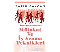 Mülakat ve İş Arama Teknikleri - Fatih Baycan - Arunas Yayıncılık