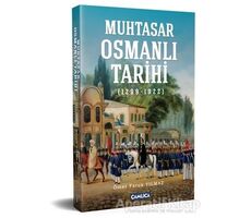 Muhtasar Osmanlı Tarihi - Ömer Faruk Yılmaz - Çamlıca Basım Yayın