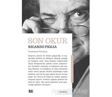 Son Okur - Ricardo Piglia - Delidolu