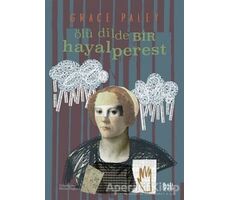 Ölü Dilde Bir Hayalperest - Grace Paley - Delidolu