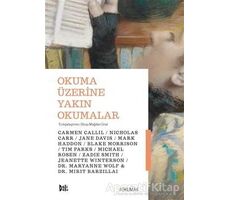 Okuma Üzerine Yakın Okumalar - Nicholas Carr - Delidolu