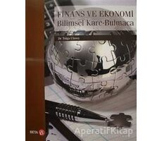 Finans ve Ekonomi - Bilimsel Kare-Bulmaca - Tolga Ulusoy - Beta Yayınevi