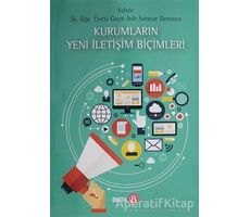 Kurumların Yeni İletişim Biçimleri - Gaye Aslı Sancar Demren - Beta Yayınevi