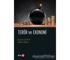 Terör ve Ekonomi - Sabiha Akbaş - Beta Yayınevi