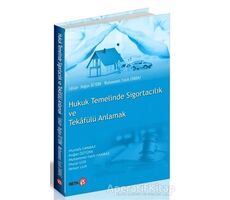 Hukuk Temelinde Sigortacılık ve Tekafülü Anlamak - Doğan Öztürk - Beta Yayınevi