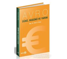 Avro - Dünü Bugünü ve Yarını - İmre S. Ersoy - Beta Yayınevi