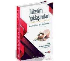 Tüketim Yaklaşımları - Aytekin Fırat - Beta Yayınevi