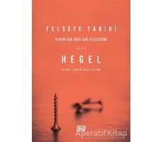 Felsefe Tarihi 2. Cilt - Georg Wilhelm Friedrich Hegel - Nota Bene Yayınları