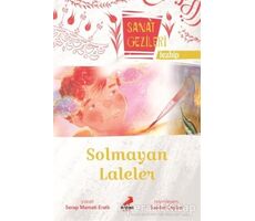 Solmayan Laleler - Tezhip - Sanat Gezileri - Serap Mamati Eratlı - Erdem Çocuk