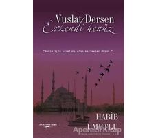 Vuslat Dersen Erkendi Henüz - Habib Umutlu - Sokak Kitapları Yayınları