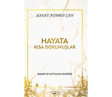 Hayata Kısa Dokunuşlar - Sonay Atabey Can - Sokak Kitapları Yayınları