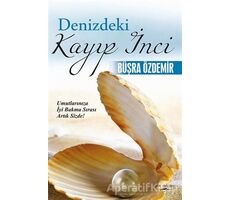 Denizdeki Kayıp İnci - Büşra Özdemir - Sokak Kitapları Yayınları