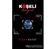 Köşeli Hayat - Pınar Bayat - Sokak Kitapları Yayınları