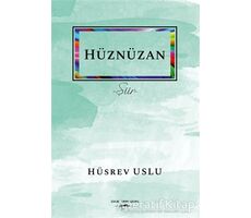 Hüznüzan - Hüsrev Uslu - Sokak Kitapları Yayınları