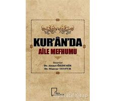 Kur’an’da Aile Mefhumu - Ahmet Özdemir - Gece Kitaplığı