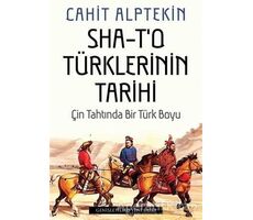 Sha - To Türklerinin Tarihi - Cahit Alptekin - Cinius Yayınları