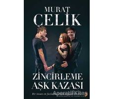 Zicirleme Aşk Kazası - Murat Çelik - Cinius Yayınları