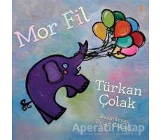 Mor Fil - Türkan Çolak - Cinius Yayınları