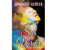 Şiir Vardır - Gündoğdu Gencer - Cinius Yayınları