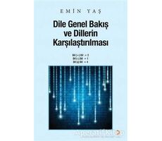 Dile Genel Bakış ve Dillerin Karşılaştırılması - Emin Yaş - Cinius Yayınları