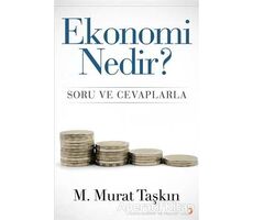 Ekonomi Nedir? - M. Murat Taşkın - Cinius Yayınları