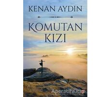 Komutan Kızı - Kenan Aydın - Cinius Yayınları