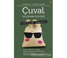 Yüzyılın Vukuatı - Çuval Olayının İçyüzü - Yahya Güneşer - Cinius Yayınları