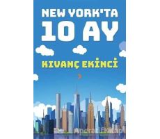 New York’ta 10 Ay - Kıvanç Ekinci - Cinius Yayınları