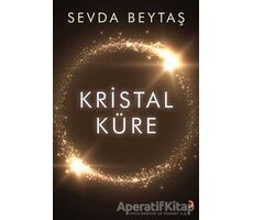 Kristal Küre - Sevda Beytaş - Cinius Yayınları