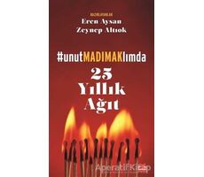 25 Yıllık Ağıt - Unutmadımaklımda - Zeynep Altıok - Kırmızı Kedi Yayınevi