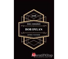 Nobel Konuşması - Bob Dylan - Bob Dylan - Kırmızı Kedi Yayınevi