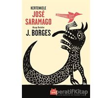 Kertenkele - Jose Saramago - Kırmızı Kedi Çocuk